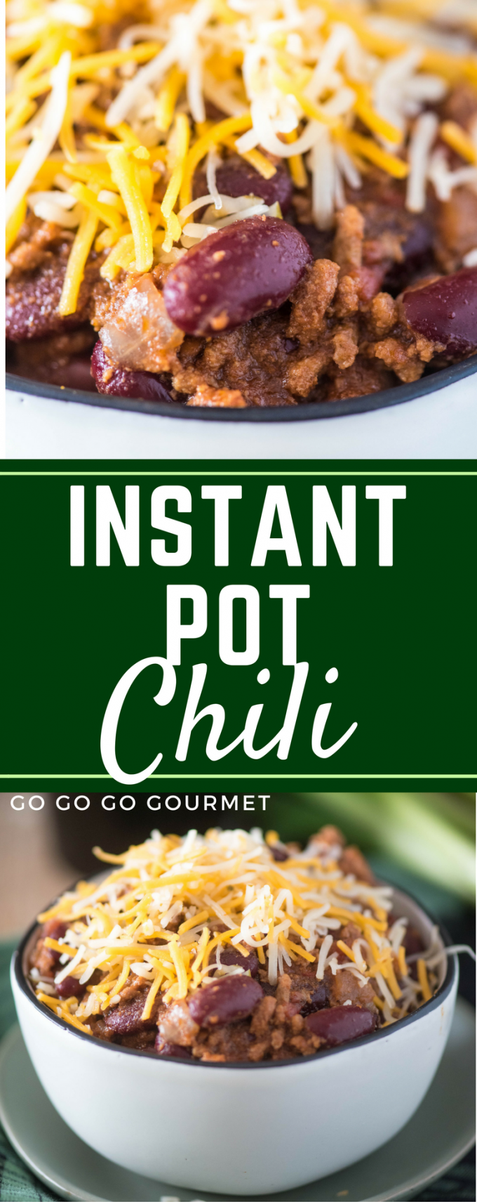 Instant Pot Chili Go Go Go Gourmet